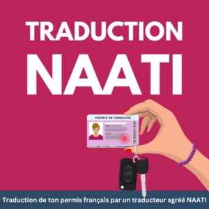 Traduction NAATI – Permis de conduire pour l’Australie